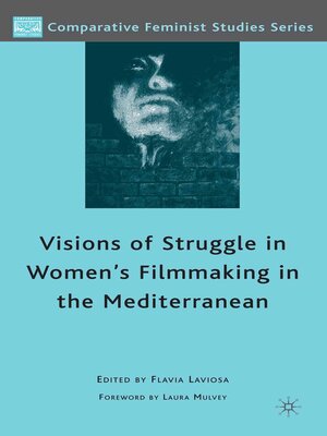 cover image of Visions of Struggle in Women's Filmmaking in the Mediterranean